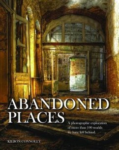 Abandoned Places - Connolly, Kieron