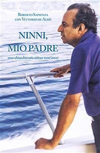 Ninni, mio padre (eBook, ePUB) - Sapienza, Roberto