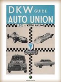 The AUTO UNION-DKW Guide (eBook, ePUB)