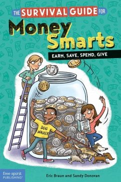 The Survival Guide for Money Smarts - Braun, Eric; Donovan, Sandy
