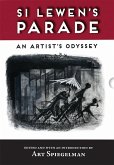 Si Lewen's Parade (Limited Edition): An Artist's Odyssey