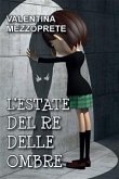 L'estate del re delle ombre (eBook, PDF)