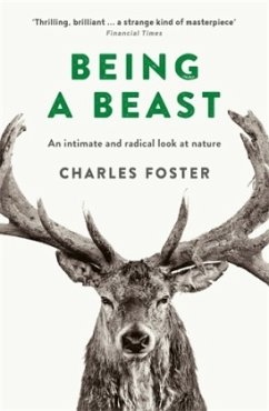 Being a Beast - Foster, Charles