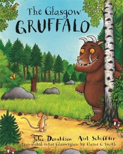 The Glasgow Gruffalo - Donaldson, Julia