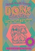 Dork Diaries: Frenemies Forever Dork Diaries: Frenemies Forever