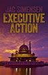 Executive Action (eBook, ePUB) - Bild 1