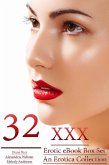 32 XXX Erotic eBook Box Set - An Erotica Collection (eBook, ePUB)