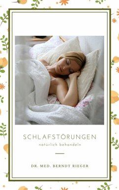 Schlafstörungen (eBook, ePUB) - Rieger, Berndt