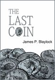 The Last Coin (eBook, ePUB) The Last Coin (eBook, ePUB)