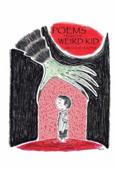 Poems from the Weird Kid - Hooper, Chase