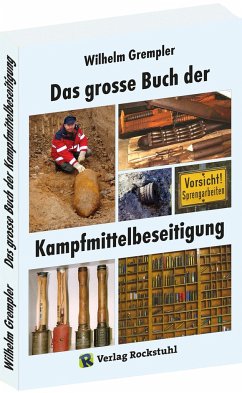 Das große Buch der Kampfmittelbeseitigung - Grempler, Wilhelm