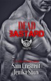 Dead Bastard (The Soldiers of Wrath MC, 4) (eBook, ePUB)