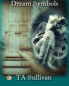 On Dreams and Dream Symbols (eBook, ePUB) - Sullivan, Ta