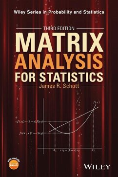 Matrix Analysis for Statistics (eBook, ePUB) - Schott, James R.