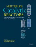 Multiphase Catalytic Reactors (eBook, PDF)