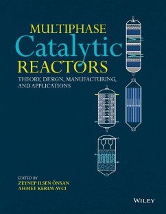 Multiphase Catalytic Reactors (eBook, PDF) - Önsan, Zeynep Ilsen; Avci, Ahmet Kerim