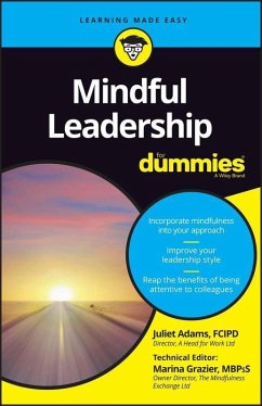 Mindful Leadership For Dummies (eBook, PDF) - Adams, Juliet