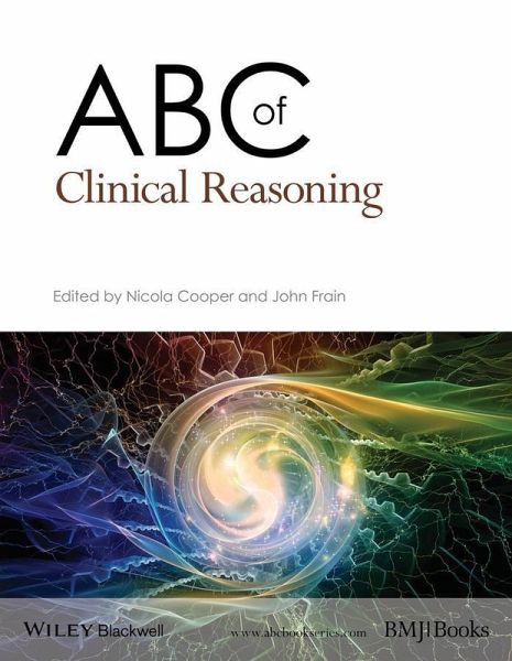 ABC of Clinical Reasoning (eBook, ePUB)