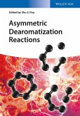 Asymmetric Dearomatization Reactions (eBook, PDF) Asymmetric Dearomatization Reactions (eBook, PDF)