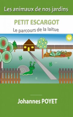 Cover Petit Escargot : Le parcours de la laitue (eBook, ePUB)