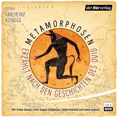 Metamorphosen - Erzählt nach den Geschichten des Ovid (MP3-Download) - Koinegg, Karlheinz