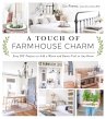 A Touch of Farmhouse Charm (eBook, ePUB) - Bild 1