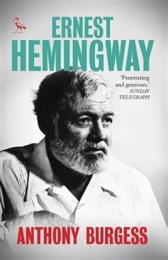 Ernest Hemingway (eBook, PDF) - Burgess, Anthony