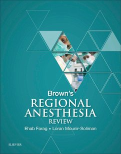 Brown's Regional Anesthesia Review E-Book (eBook, ePUB) - Farag MD, Frca; Mounir-Soliman MD, Loran