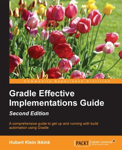 Gradle Effective Implementations Guide (eBook, ePUB) - Klein Ikkink, Hubert