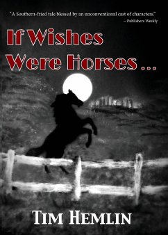 If Wishes Were Horses... - Hemlin, Tim