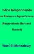 Serie Respondendo ao Ateismo e... - Bild 1