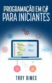 Programação em C# para iniciantes (eBook, ePUB) Programação em C# para iniciantes (eBook, ePUB)