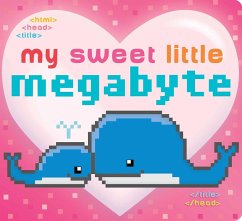 My Sweet Little Megabyte (eBook, ePUB) Cover My Sweet Little Megabyte (eBook, ePUB)