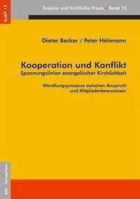 Kooperation und Konflikt - Becker, Dieter; Höhmann, Peter