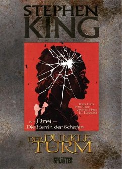 Drei - Die Herrin der Schatten / Der Dunkle Turm - Graphic Novel Bd.14 - King, Stephen