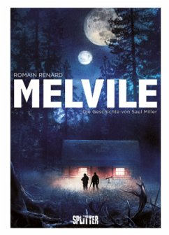 Melvile, Die Geschichte von Saul Miller - Renard, Romain