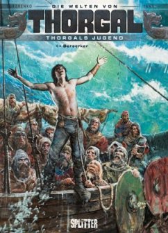 Die Welten von Thorgal, Thorgals Jugend - Berserker - Yann;Surzhenko, Roman