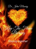 Keep The Flame Burning (eBook, ePUB)