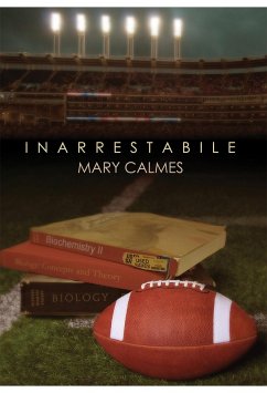 Inarrestabile (eBook, ePUB) - Calmes, Mary