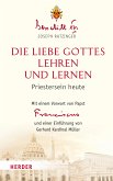 Die Liebe Gottes lehren und lernen (eBook, ePUB)