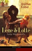 Lene & Lotte - Lustige Mädchenstreiche (Illustrierte Ausgabe) (eBook, ePUB)