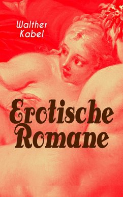 Erotische Romane (eBook, ePUB) Cover Erotische Romane (eBook, ePUB)