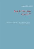 Macht Schule dumm? (eBook, ePUB)