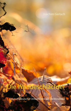 Die Wendeschlächter (eBook, ePUB)