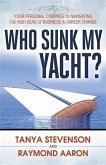 Who Sunk My Yacht? (eBook, ePUB) Who Sunk My Yacht? (eBook, ePUB)