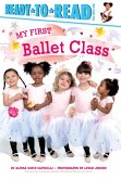 My First Ballet Class (eBook, ePUB)