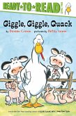 Giggle, Giggle, Quack/Ready-to-Read Level 2 (eBook, ePUB)