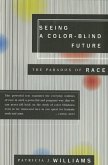 Seeing a Color-Blind Future (eBook, ePUB)
