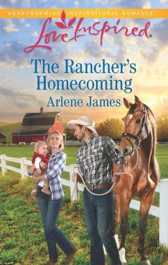 The Rancher's Homecoming (eBook, ePUB) - James, Arlene