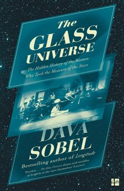 The Glass Universe (eBook, ePUB) - Sobel, Dava